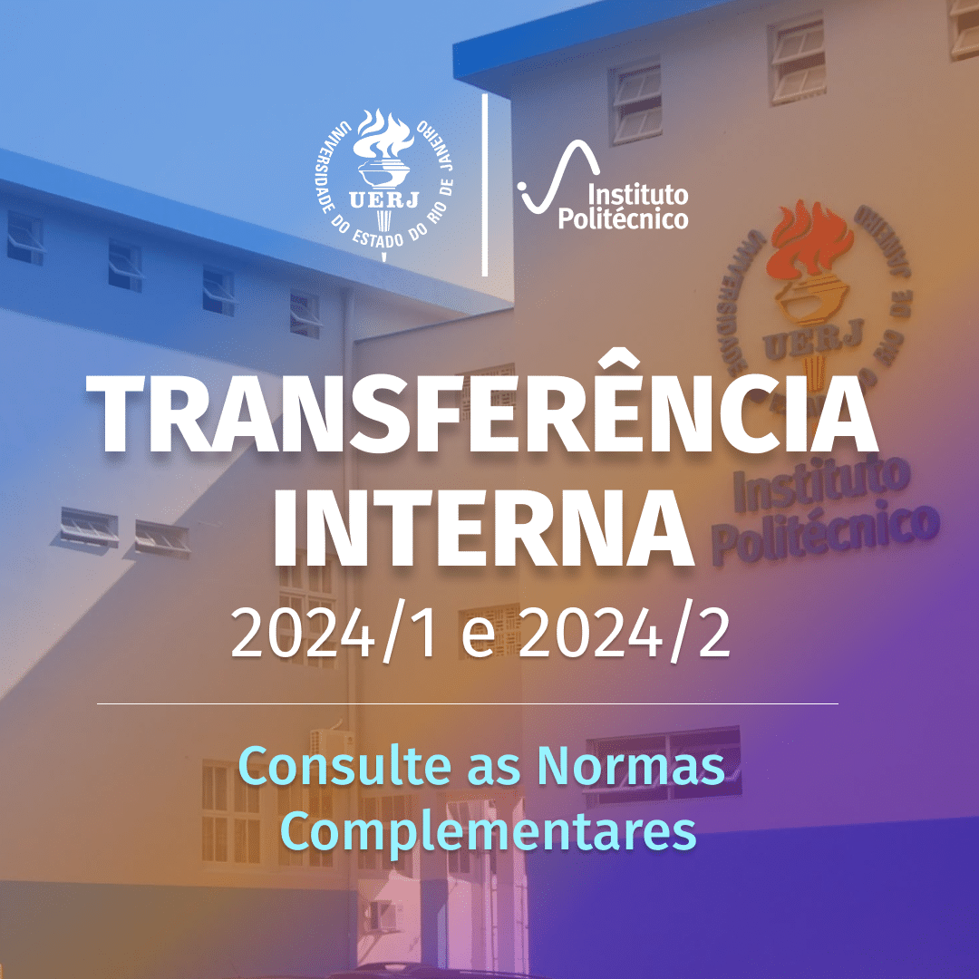 Processo Seletivo de Transferência Interna 2024/1 e 2024/2