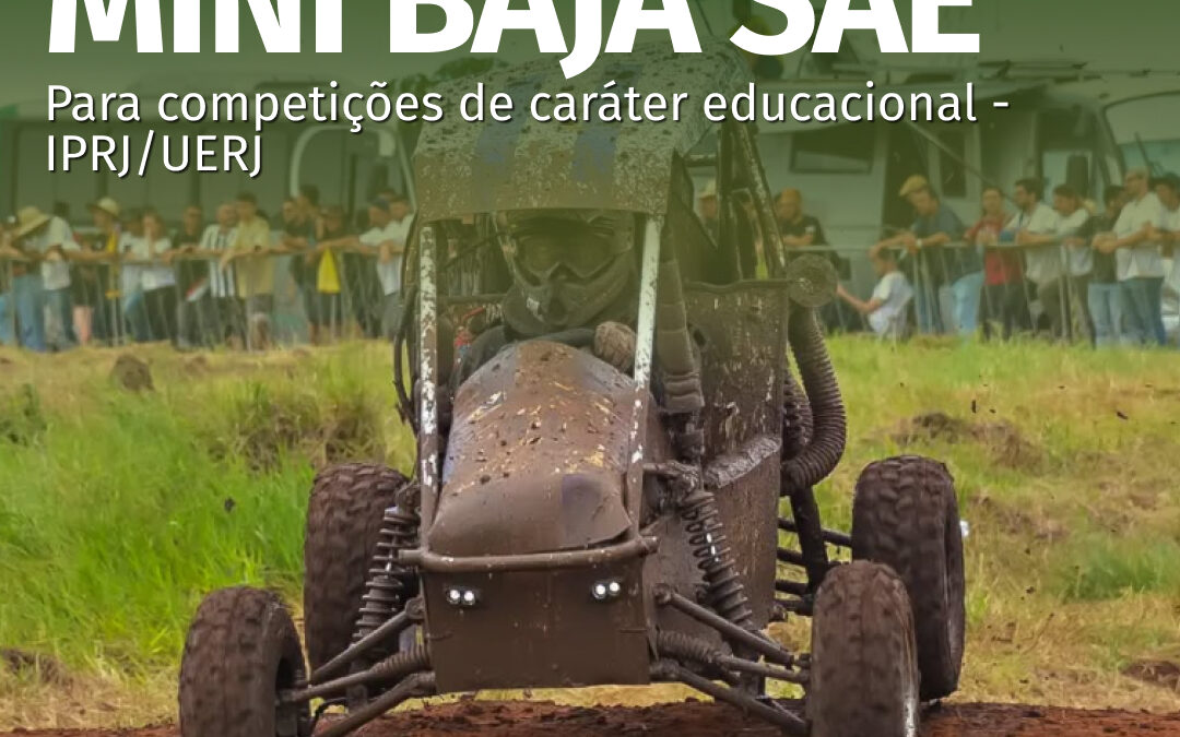 Projeto Mini Baja SAE para Competições de Caráter Educacional – IPRJ/UERJ