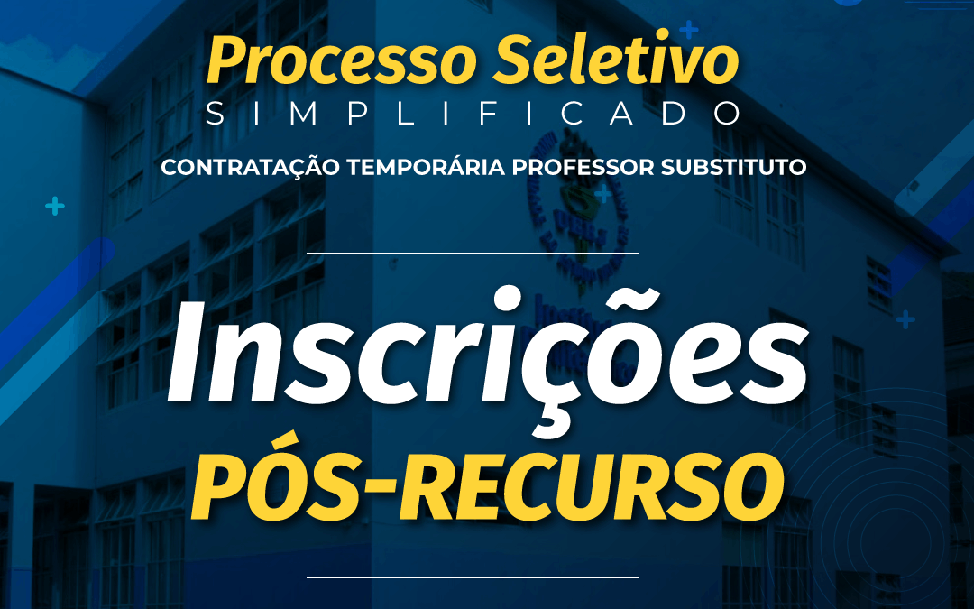 Lista de inscritos pós-recurso – contratação de professor substituto | DMC