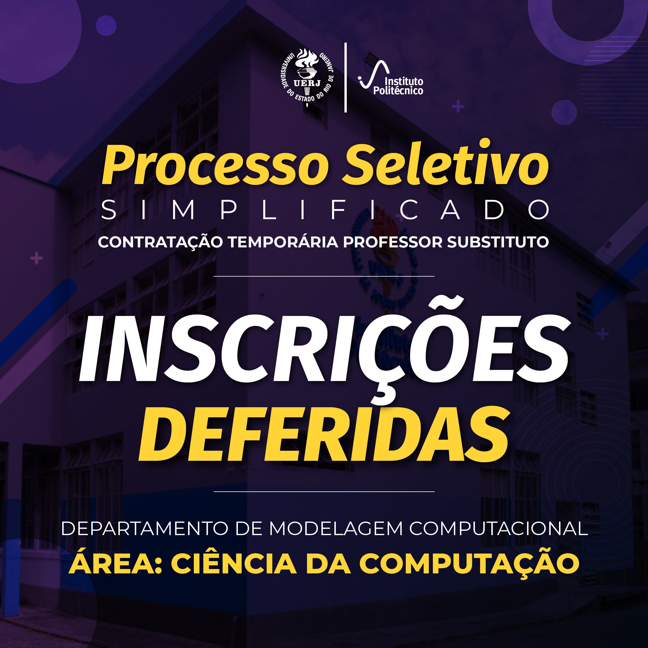 Processo Seletivo Simplificado – Lista de inscrições deferidas – Ciência da Computação | DMC