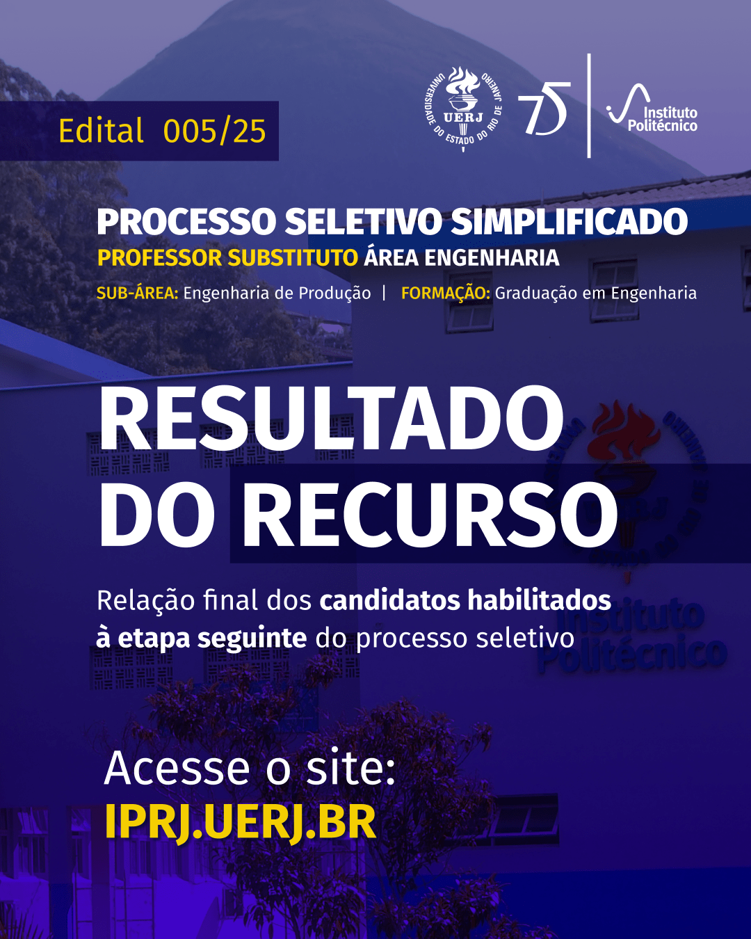 Edital 005/2025 –  Resultado do Recurso e Relação Final de Candidatos Habilitados