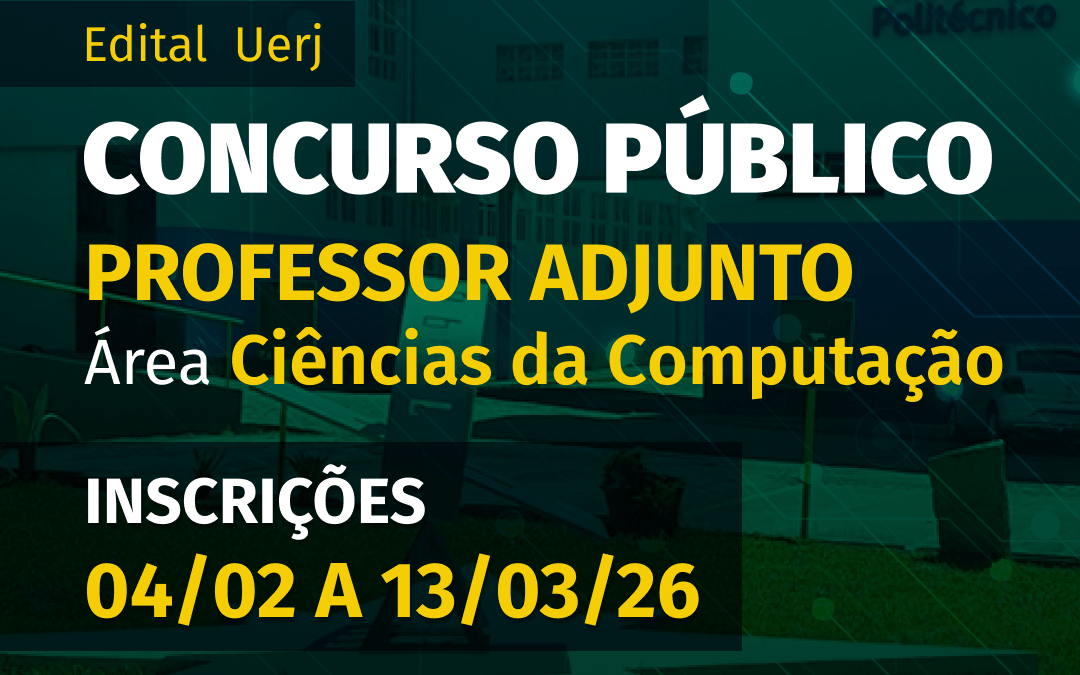 Concurso Público para Professor Adjunto do IPRJ/Uerj – DMC
