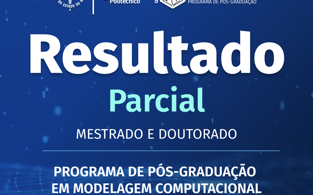 Resultado Parcial: Mestrado e Doutorado em Modelagem Computacional (2026/2)