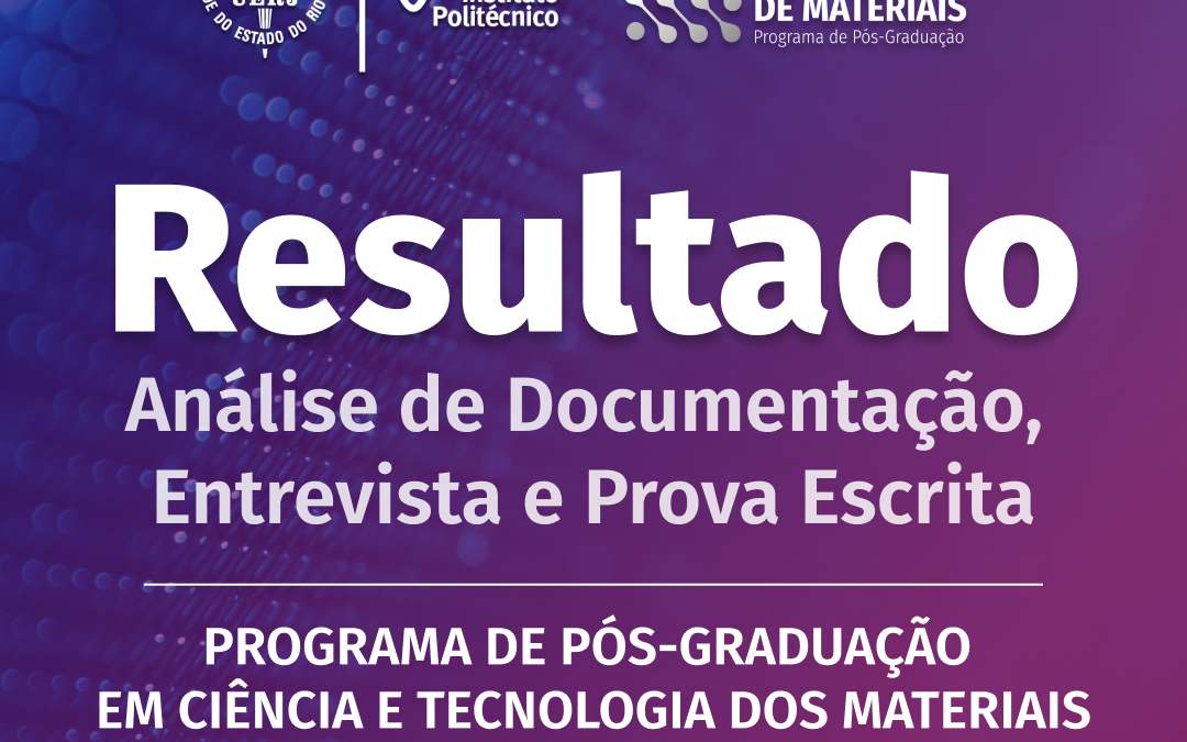 Resultado: Mestrado em Ciência e Tecnologia dos Materiais (2026/2)